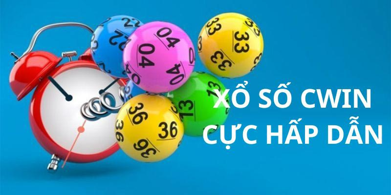 Cách tham gia chơi Xổ Số Cwin999